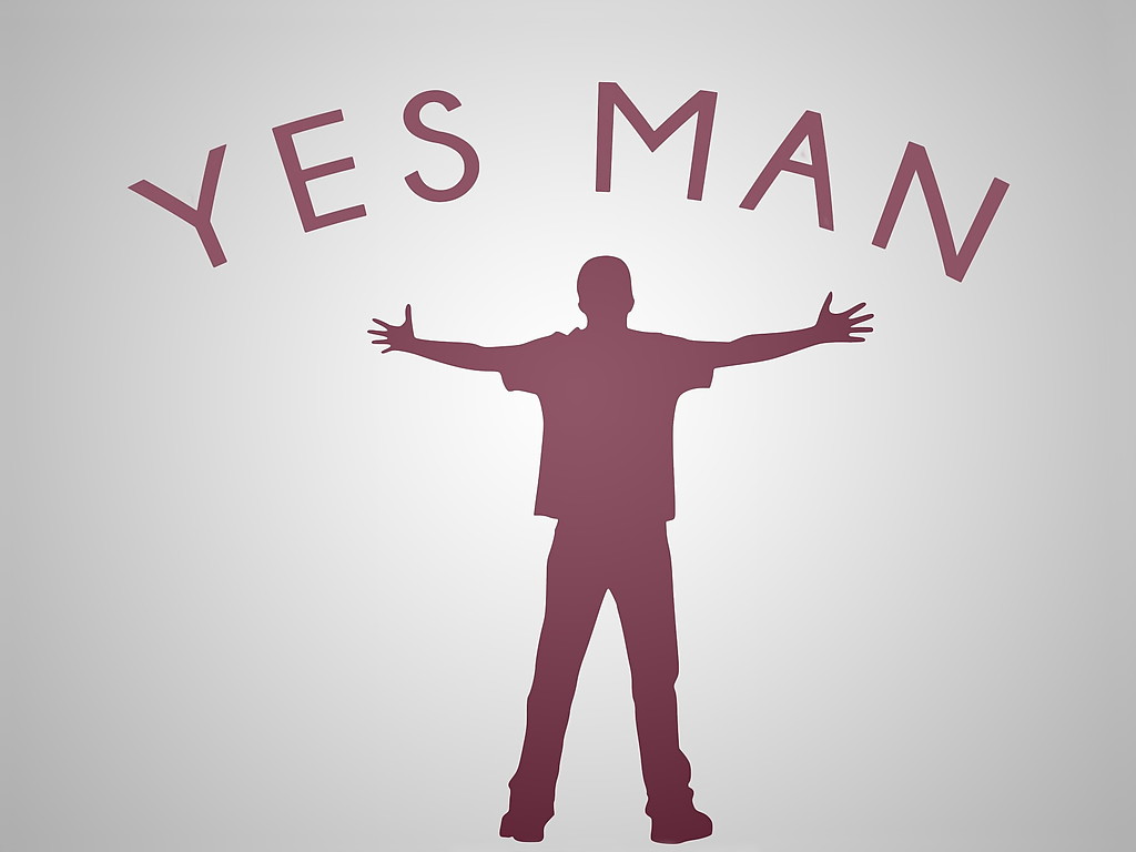 Are You a Yes Man?
